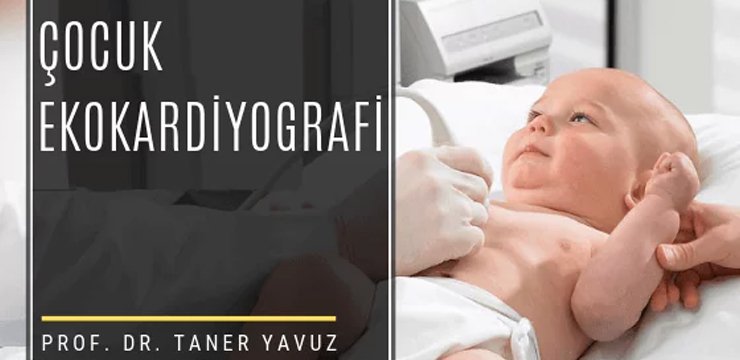 Çocuk Ekokardiyografi (EKO)