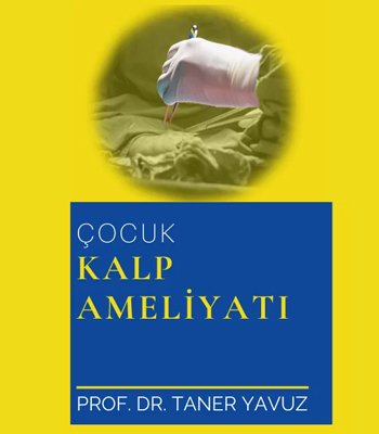 Çocuklarda Açık Kalp Ameliyatı