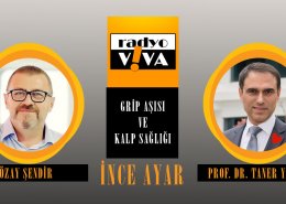 GRİP AŞISI VE KALP SAĞLIĞI | Radyo Viva