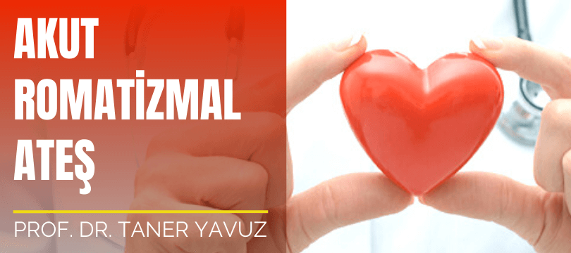 Akut romatizmal ateş ARA